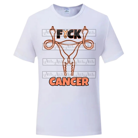 F Uterine Cancer T-Shirt