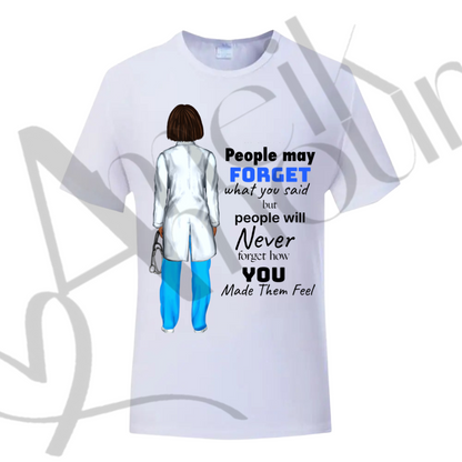 “People May Forget” Custom T-Shirt-
